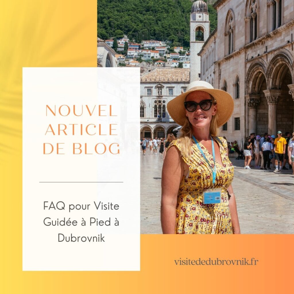 FAQ pour Visite Guidée à Pied à Dubrovnik